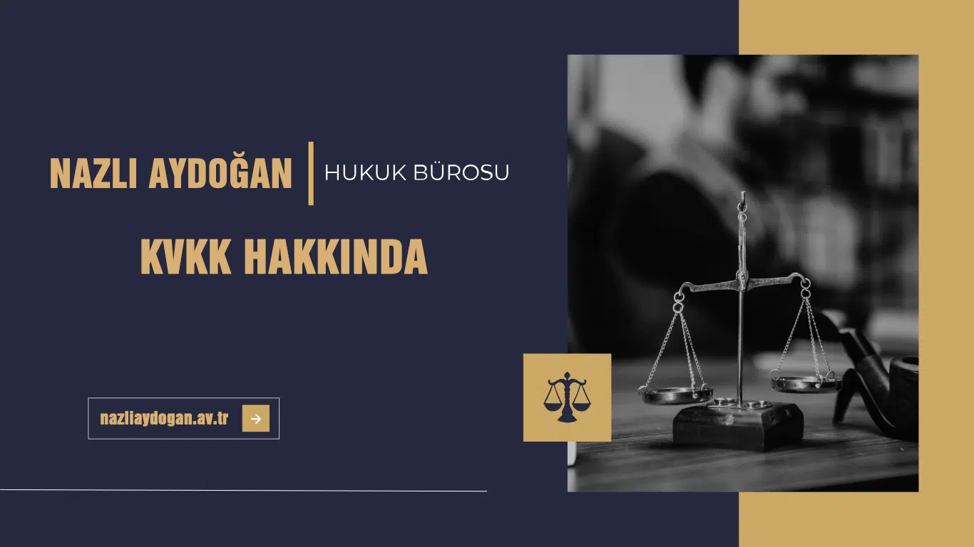 KVKK Hakkında